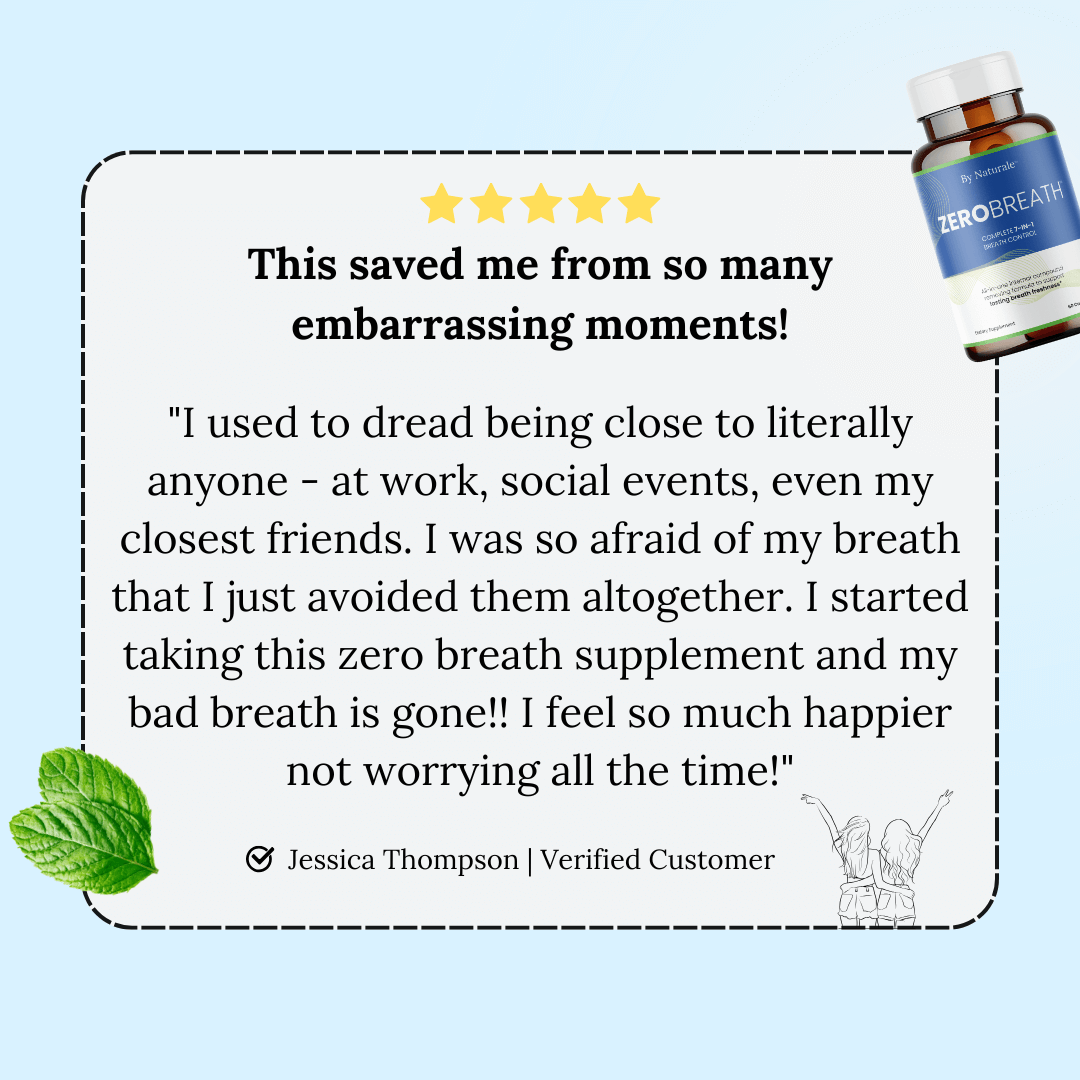 ZeroBreath™ - Stop Bad Breath From Within